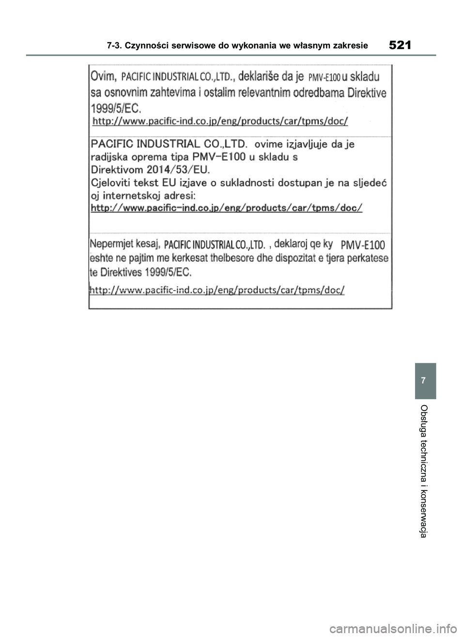TOYOTA RAV4 PLUG-IN HYBRID 2021  Instrukcja obsługi (in Polish) Obs∏uga techniczna i konserwacja
7-3. CzynnoÊci serwisowe do wykonania we w∏asnym zakresie521
7
7 RAV4 Plug In HV OM42E06E  11/3/21  14:56  Page 521 