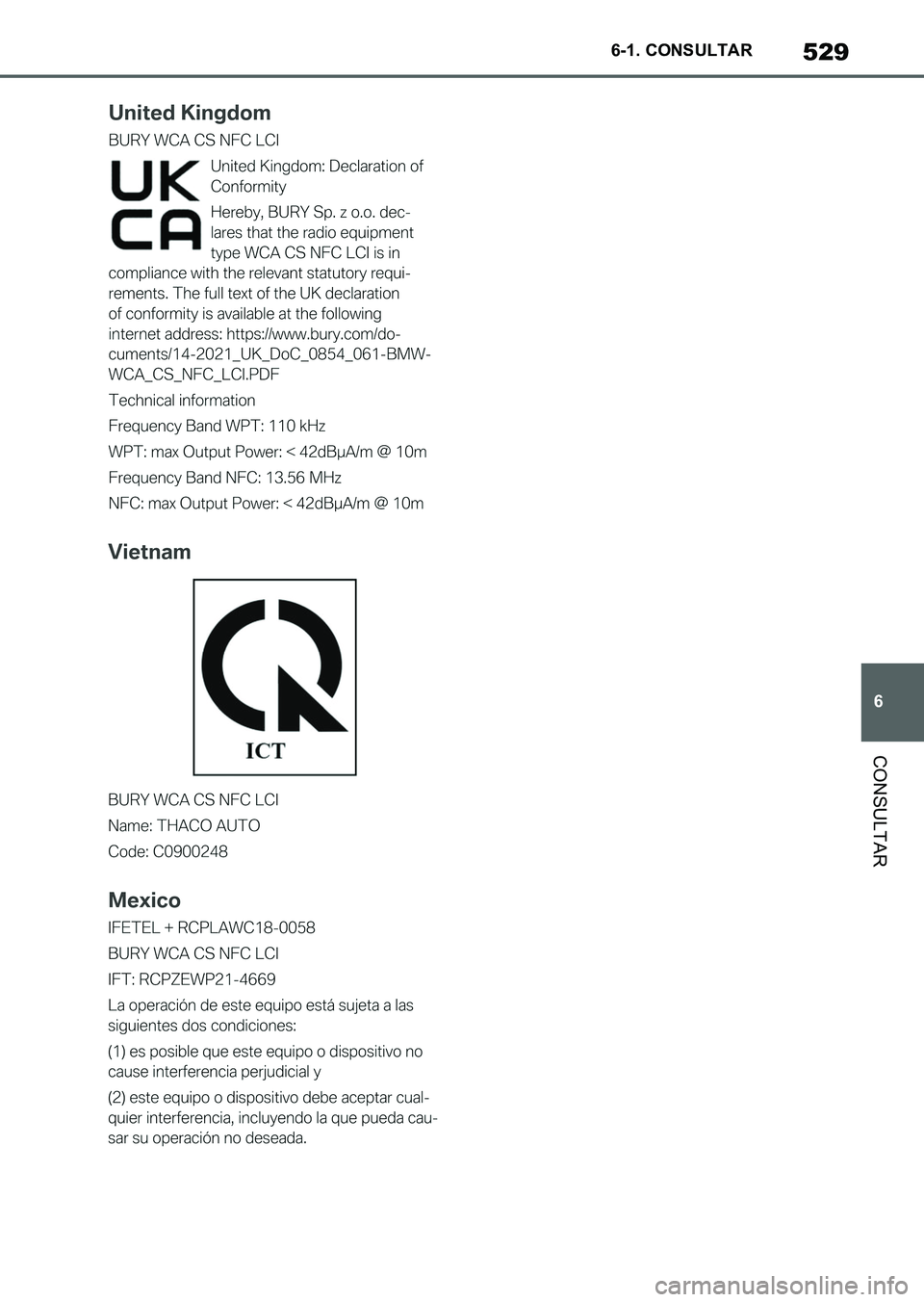 TOYOTA SUPRA 2023  Manual del propietario (in Spanish) 529
6 6-1. CONSULTAR
CONSULTAR
Supra_OM_Spanish_OM9A434S_1_2211.book  529 ページ  ２０２２年９月１日　木曜日　午後１時５５分 