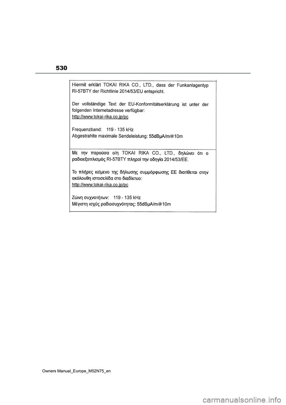 TOYOTA YARIS CROSS 2023 Owners Manual 530
Owners Manual_Europe_M52N75_en TOYOTA YARIS CROSS 2023 Owners Manual 530
Owners Manual_Europe_M52N75_en