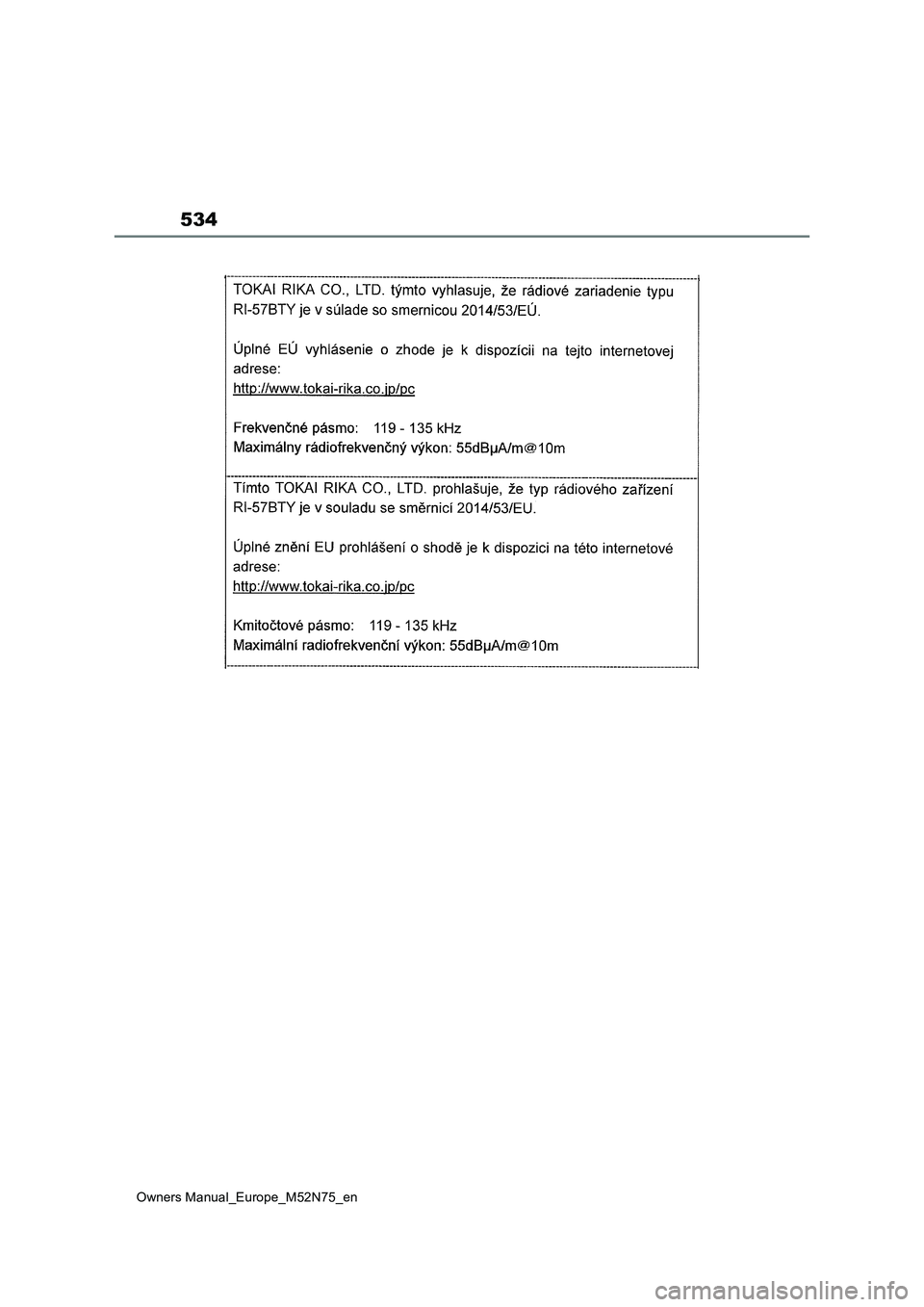 TOYOTA YARIS CROSS 2023 Owners Manual 534
Owners Manual_Europe_M52N75_en TOYOTA YARIS CROSS 2023 Owners Manual 534
Owners Manual_Europe_M52N75_en