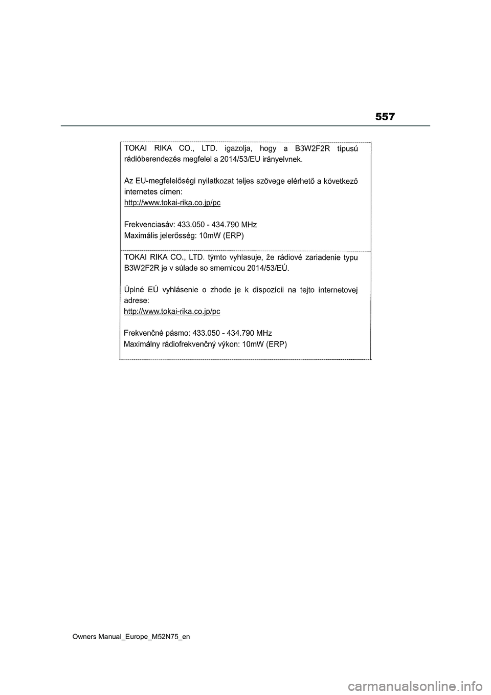 TOYOTA YARIS CROSS 2023 Owners Manual 557
Owners Manual_Europe_M52N75_en TOYOTA YARIS CROSS 2023 Owners Manual 557
Owners Manual_Europe_M52N75_en