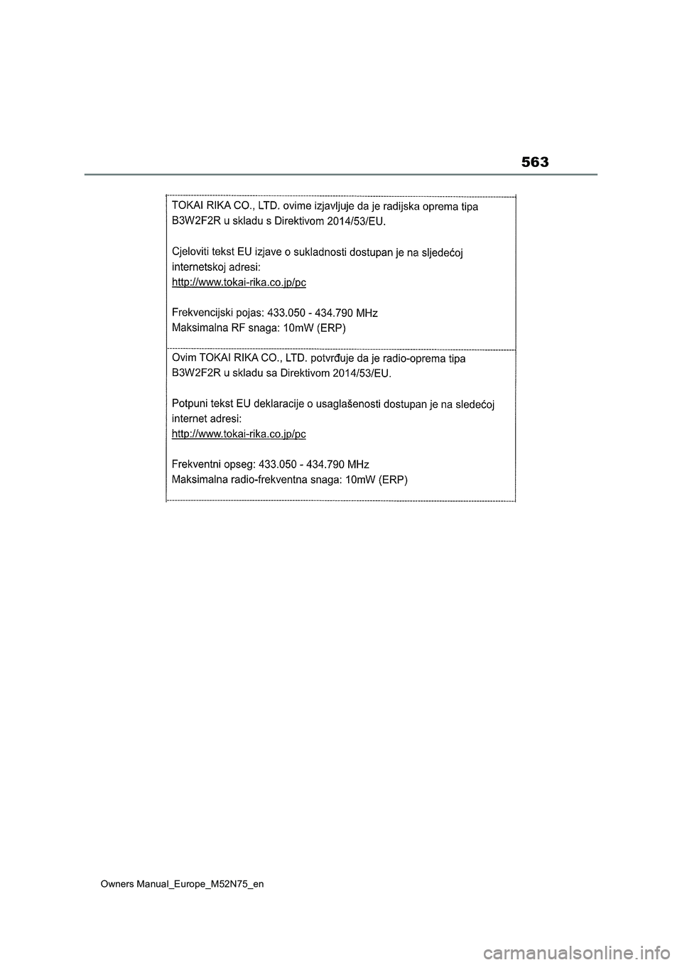 TOYOTA YARIS CROSS 2023 Owners Manual 563
Owners Manual_Europe_M52N75_en TOYOTA YARIS CROSS 2023 Owners Manual 563
Owners Manual_Europe_M52N75_en