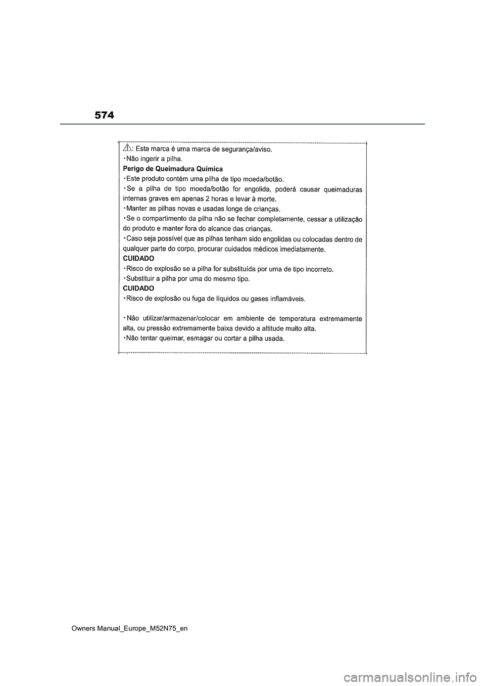 TOYOTA YARIS CROSS 2023 Owners Manual 574
Owners Manual_Europe_M52N75_en TOYOTA YARIS CROSS 2023 Owners Manual 574
Owners Manual_Europe_M52N75_en