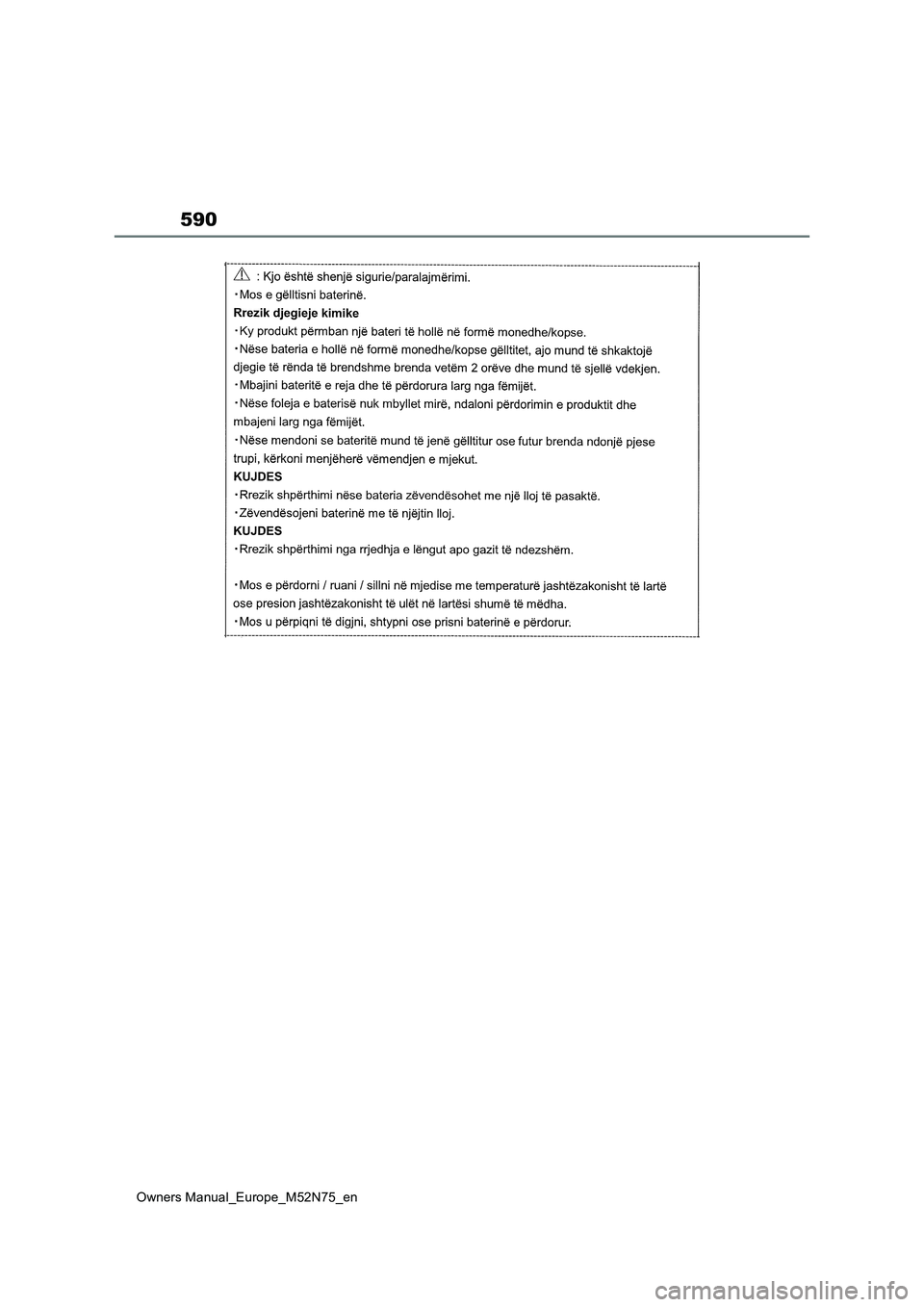 TOYOTA YARIS CROSS 2023 Owners Manual 590
Owners Manual_Europe_M52N75_en TOYOTA YARIS CROSS 2023 Owners Manual 590
Owners Manual_Europe_M52N75_en