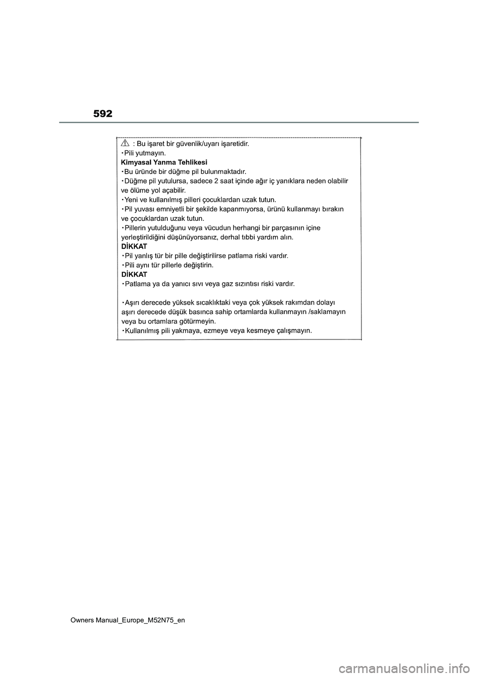 TOYOTA YARIS CROSS 2023 Owners Manual 592
Owners Manual_Europe_M52N75_en TOYOTA YARIS CROSS 2023 Owners Manual 592
Owners Manual_Europe_M52N75_en