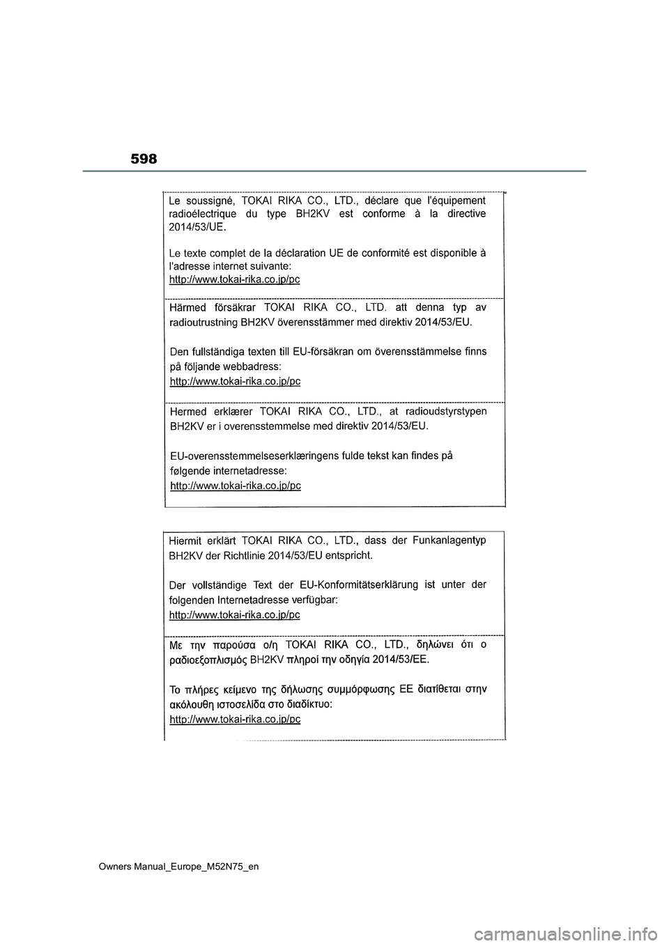 TOYOTA YARIS CROSS 2023 Owners Manual 598
Owners Manual_Europe_M52N75_en TOYOTA YARIS CROSS 2023 Owners Manual 598
Owners Manual_Europe_M52N75_en