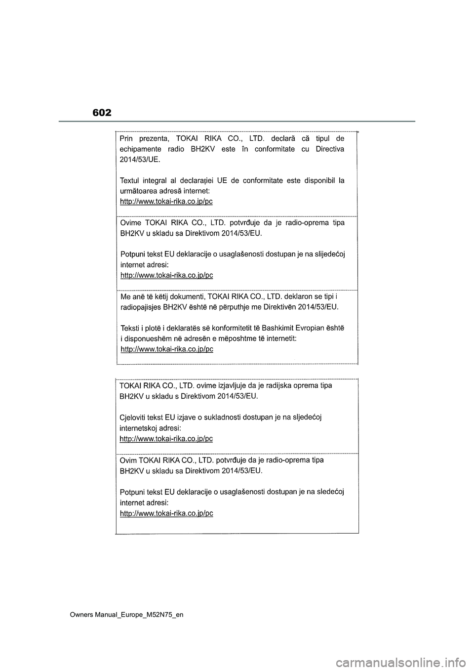 TOYOTA YARIS CROSS 2023 Owners Manual 602
Owners Manual_Europe_M52N75_en TOYOTA YARIS CROSS 2023 Owners Manual 602
Owners Manual_Europe_M52N75_en