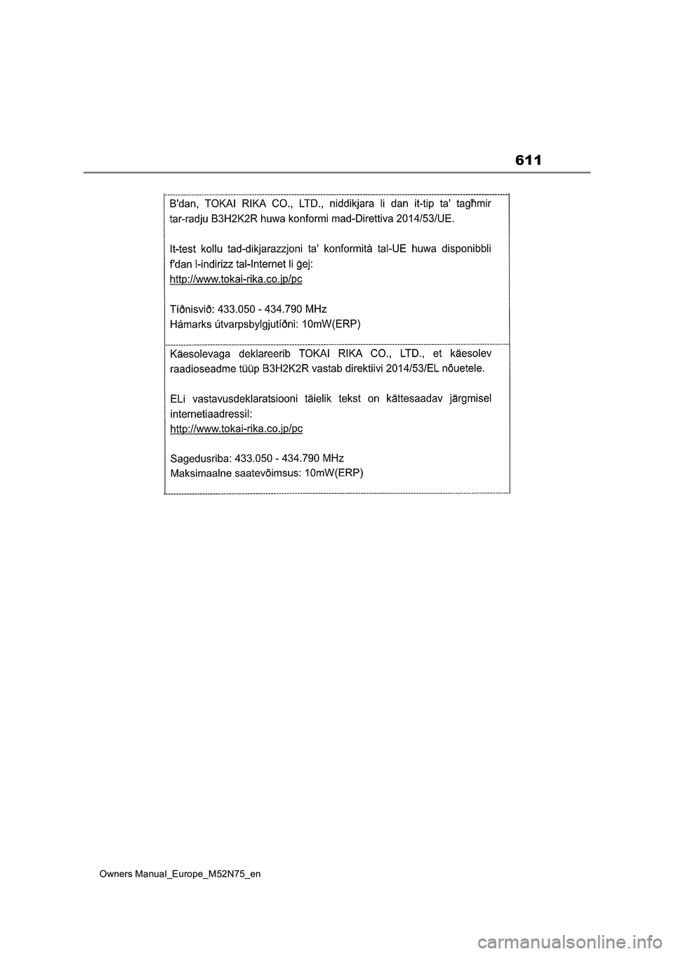 TOYOTA YARIS CROSS 2023 Owners Manual 611
Owners Manual_Europe_M52N75_en TOYOTA YARIS CROSS 2023 Owners Manual 611
Owners Manual_Europe_M52N75_en