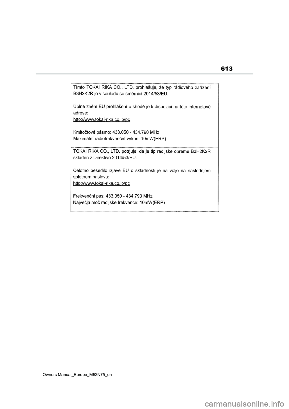 TOYOTA YARIS CROSS 2023 Owners Manual 613
Owners Manual_Europe_M52N75_en TOYOTA YARIS CROSS 2023 Owners Manual 613
Owners Manual_Europe_M52N75_en