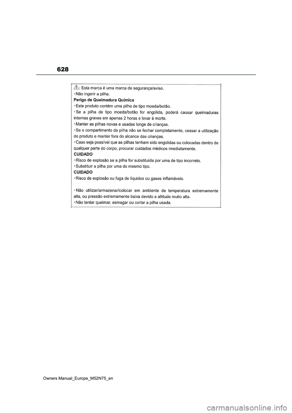 TOYOTA YARIS CROSS 2023 Owners Manual 628
Owners Manual_Europe_M52N75_en TOYOTA YARIS CROSS 2023 Owners Manual 628
Owners Manual_Europe_M52N75_en