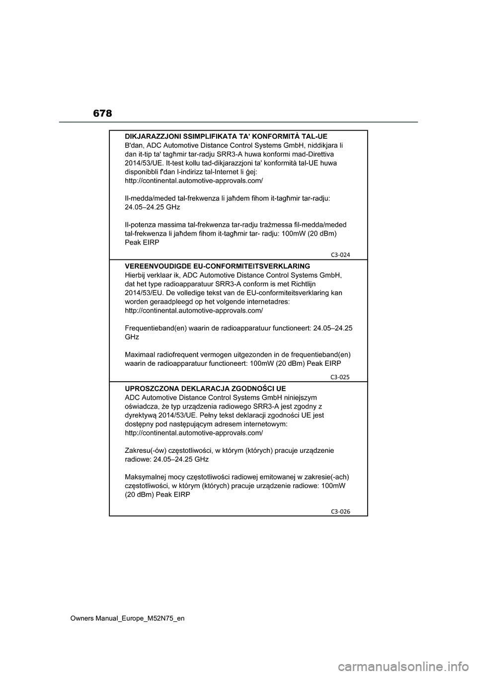 TOYOTA YARIS CROSS 2023 Owners Manual 678
Owners Manual_Europe_M52N75_en TOYOTA YARIS CROSS 2023 Owners Manual 678
Owners Manual_Europe_M52N75_en