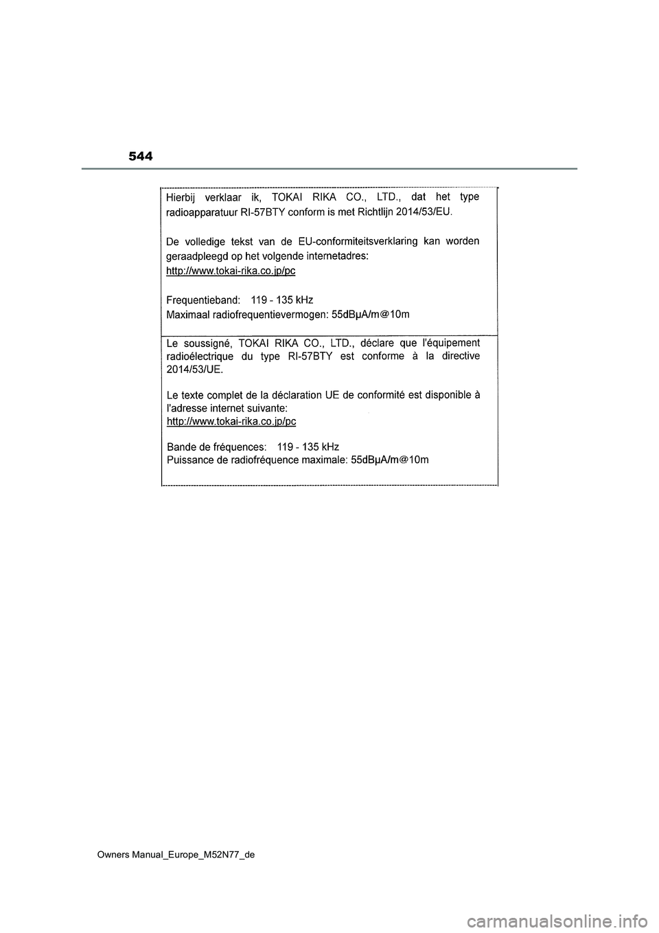 TOYOTA YARIS CROSS 2023 Betriebsanleitungen (in German) 544
Owners Manual_Europe_M52N77_de TOYOTA YARIS CROSS 2023 Betriebsanleitungen (in German) 544
Owners Manual_Europe_M52N77_de