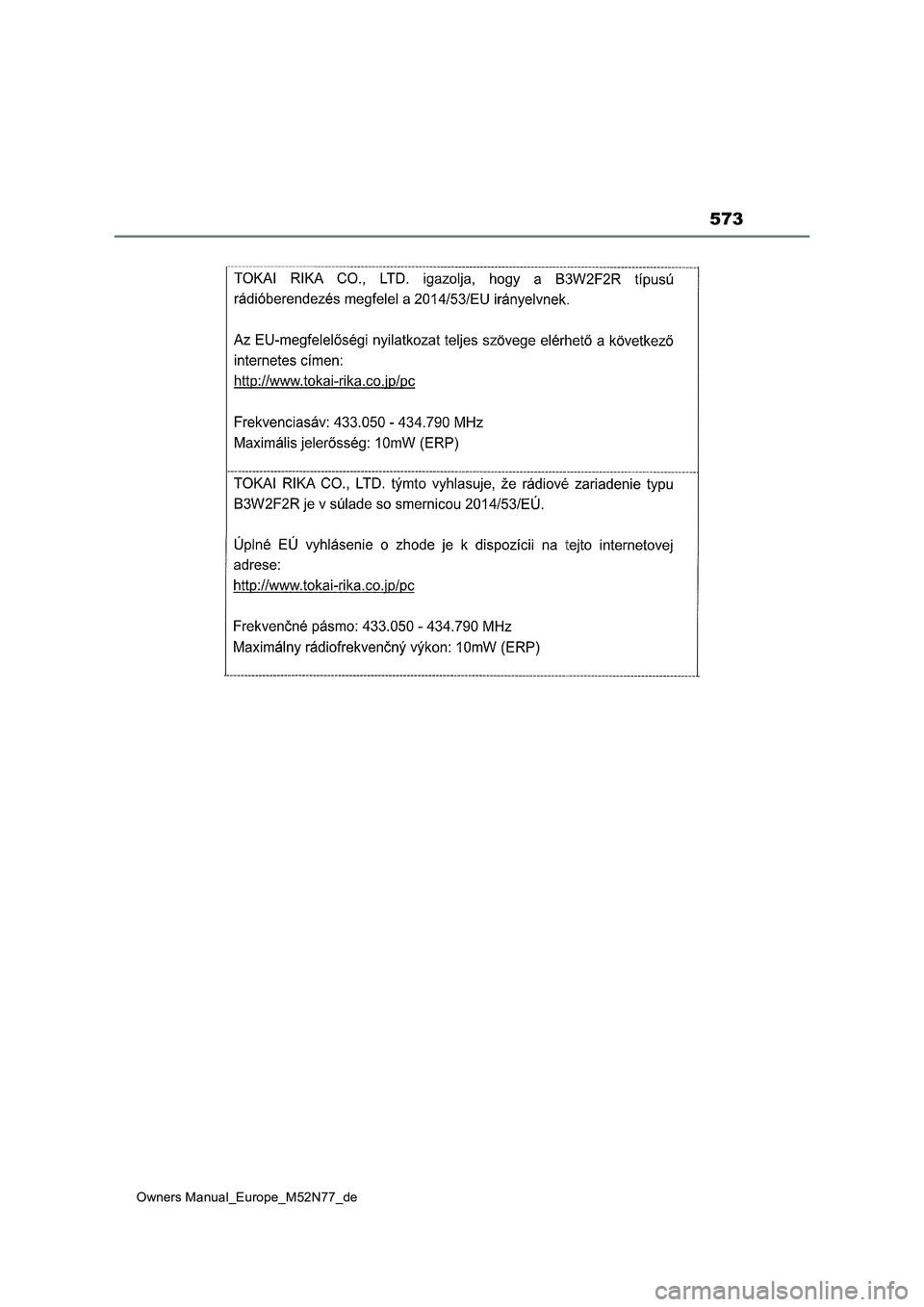 TOYOTA YARIS CROSS 2023 Betriebsanleitungen (in German) 573
Owners Manual_Europe_M52N77_de TOYOTA YARIS CROSS 2023 Betriebsanleitungen (in German) 573
Owners Manual_Europe_M52N77_de