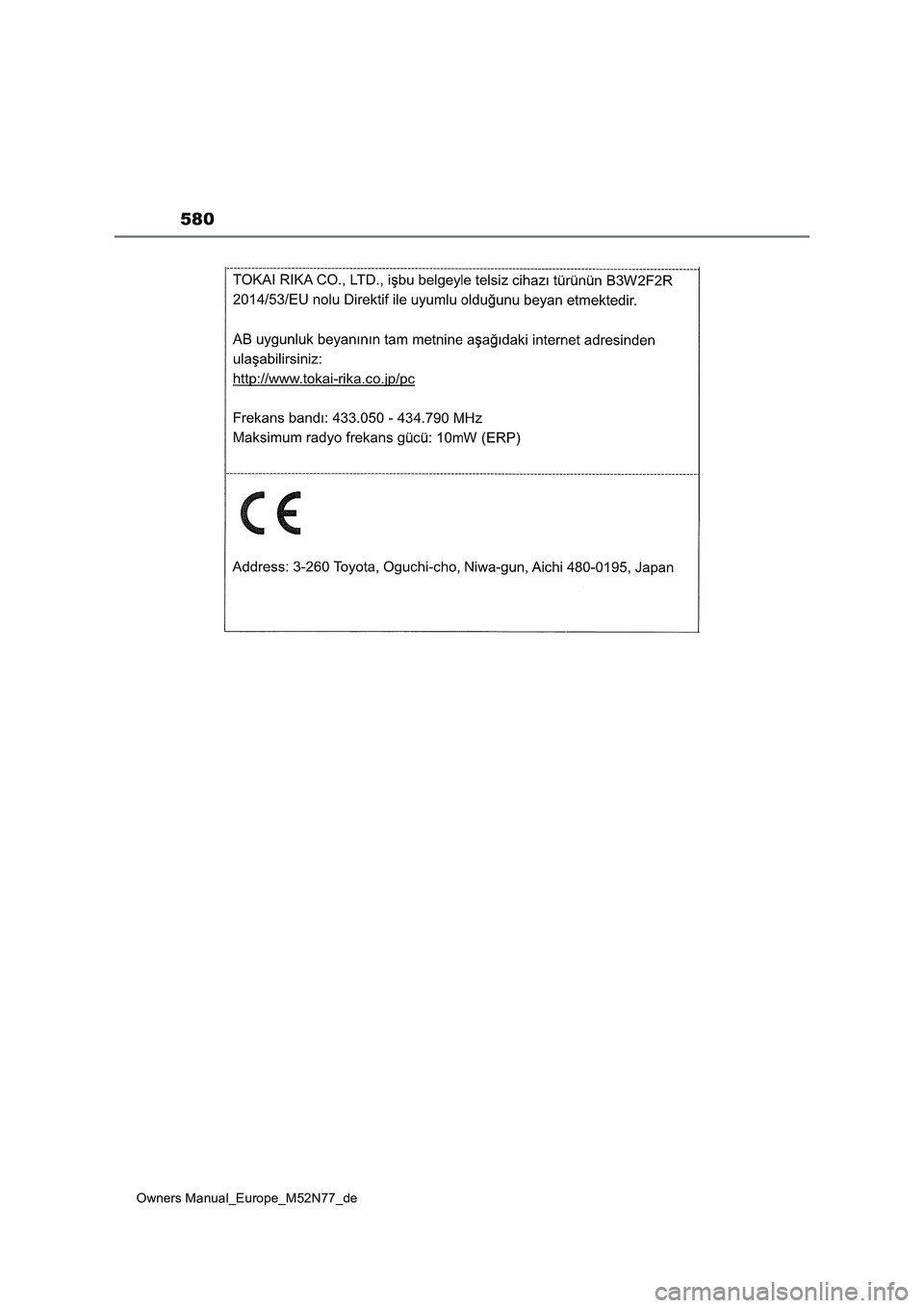 TOYOTA YARIS CROSS 2023 Betriebsanleitungen (in German) 580
Owners Manual_Europe_M52N77_de TOYOTA YARIS CROSS 2023 Betriebsanleitungen (in German) 580
Owners Manual_Europe_M52N77_de