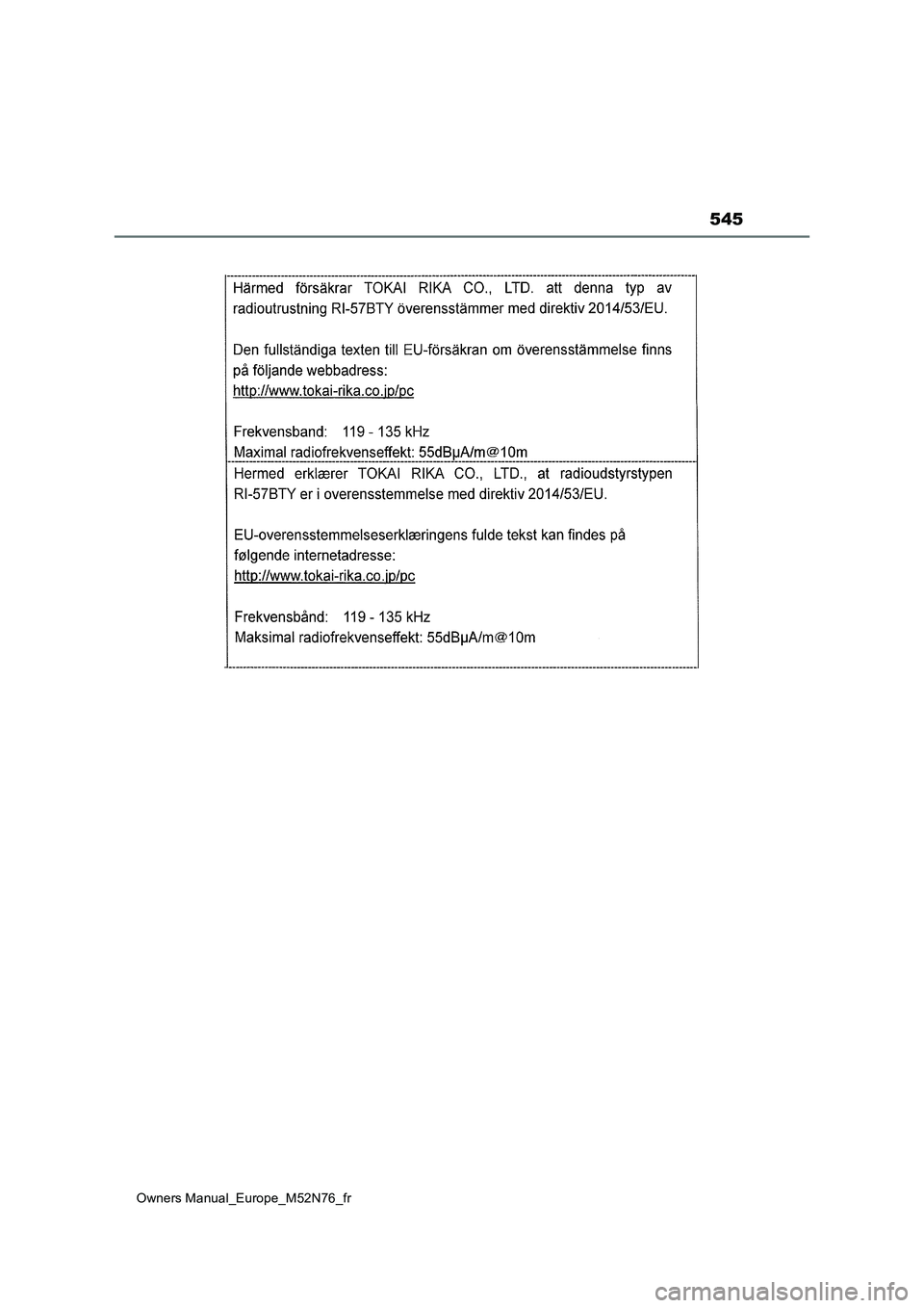 TOYOTA YARIS CROSS 2023  Manuel du propriétaire (in French) 545
Owners Manual_Europe_M52N76_fr 