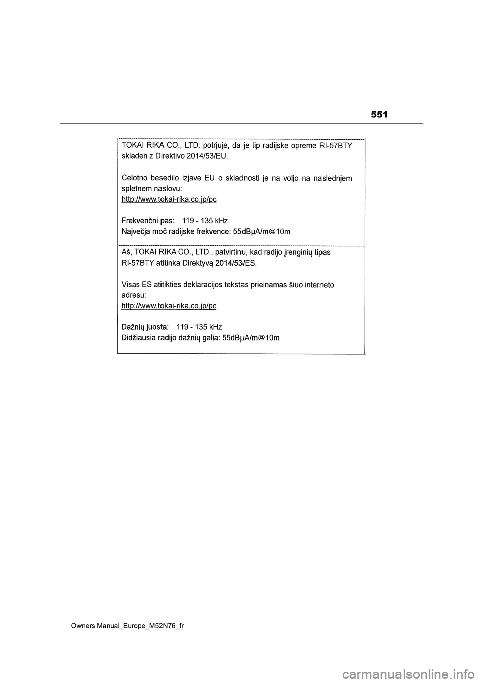 TOYOTA YARIS CROSS 2023  Manuel du propriétaire (in French) 551
Owners Manual_Europe_M52N76_fr 