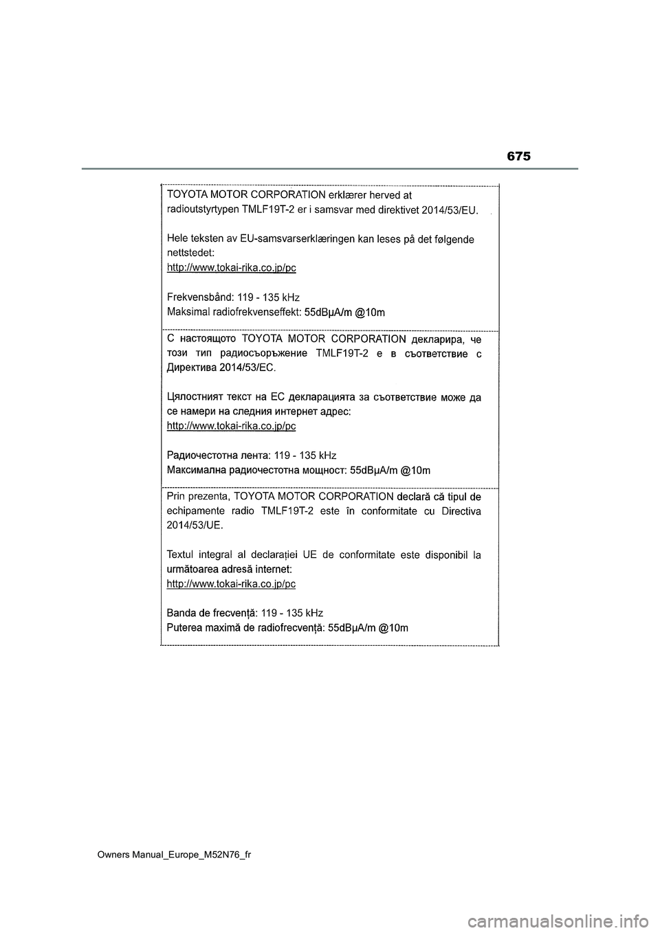 TOYOTA YARIS CROSS 2023 Manuel du propriétaire (in French) 675
Owners Manual_Europe_M52N76_fr TOYOTA YARIS CROSS 2023 Manuel du propriétaire (in French) 675
Owners Manual_Europe_M52N76_fr