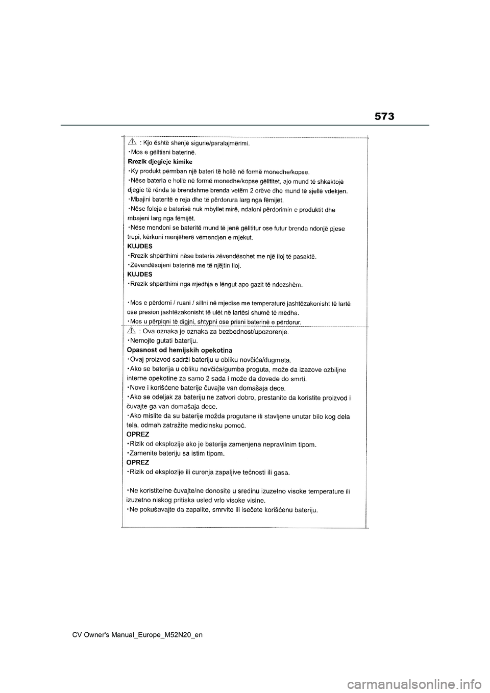 TOYOTA YARIS CROSS 2022 Owners Manual 573
CV Owner's Manual_Europe_M52N20_en TOYOTA YARIS CROSS 2022 Owners Manual 573
CV Owner's Manual_Europe_M52N20_en