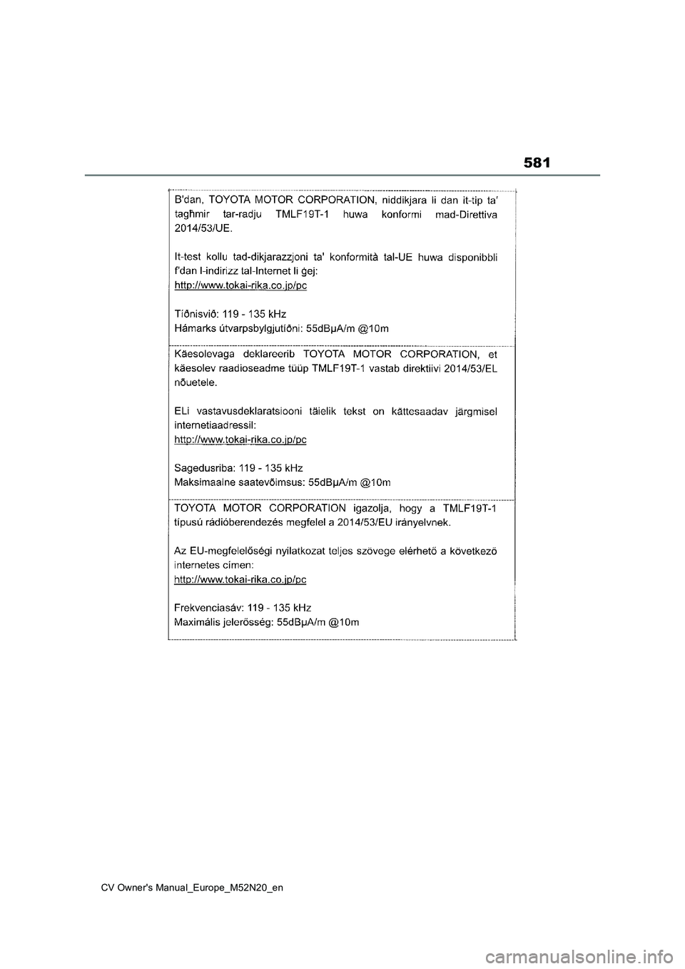 TOYOTA YARIS CROSS 2022 Owners Manual 581
CV Owner's Manual_Europe_M52N20_en TOYOTA YARIS CROSS 2022 Owners Manual 581
CV Owner's Manual_Europe_M52N20_en