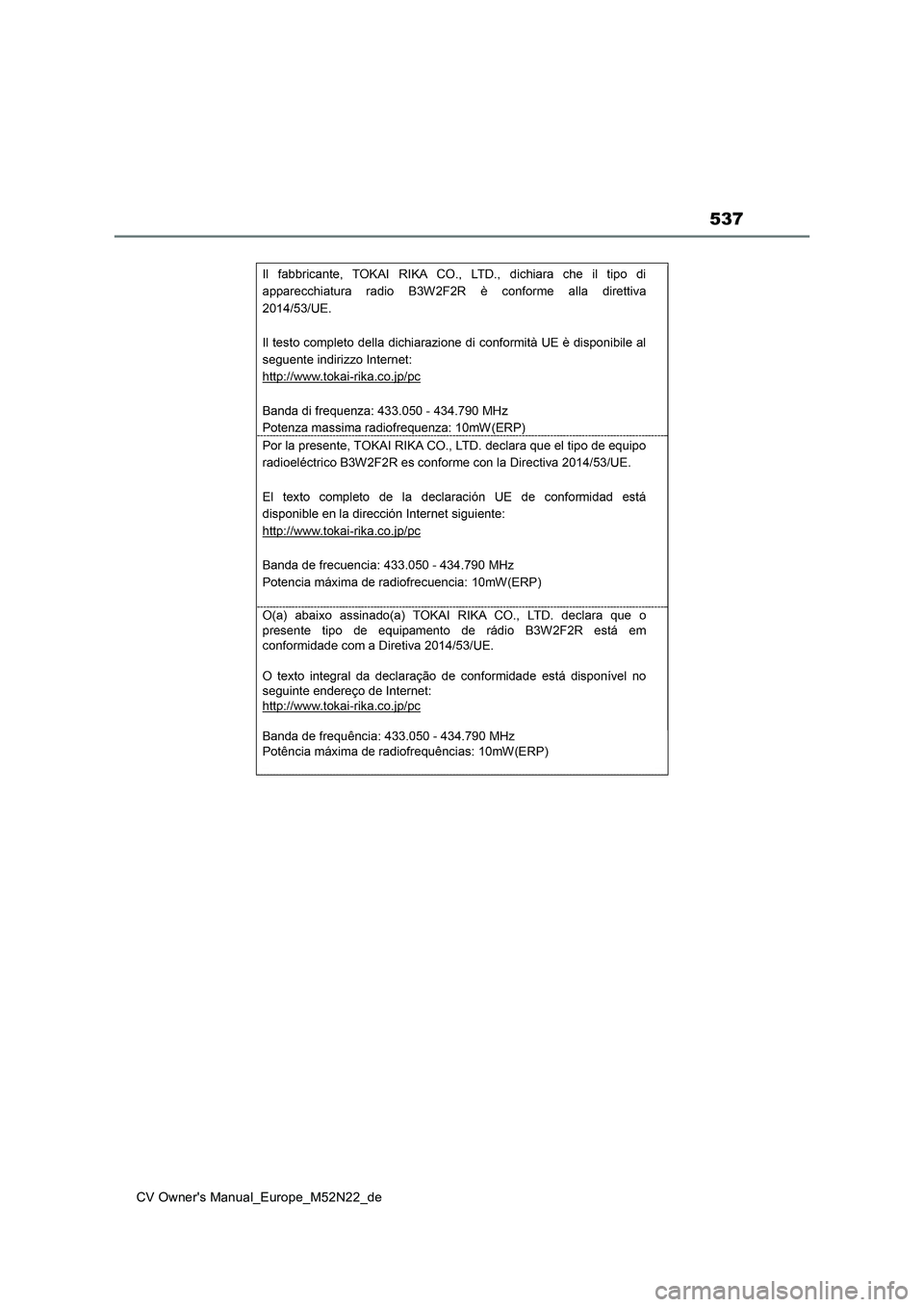TOYOTA YARIS CROSS 2022 Betriebsanleitungen (in German) 537
CV Owner's Manual_Europe_M52N22_de TOYOTA YARIS CROSS 2022 Betriebsanleitungen (in German) 537
CV Owner's Manual_Europe_M52N22_de