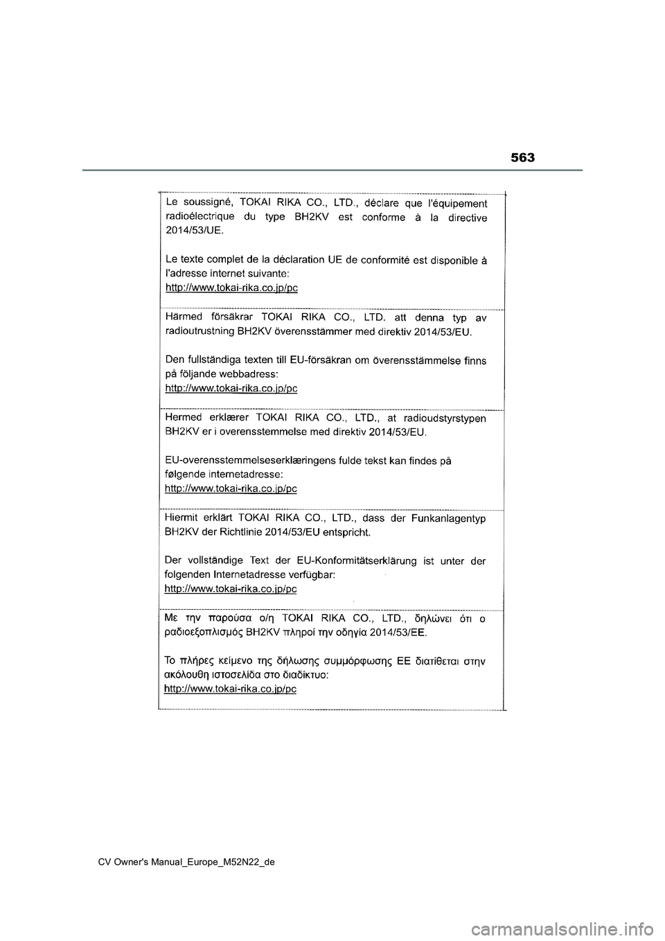 TOYOTA YARIS CROSS 2022 Betriebsanleitungen (in German) 563
CV Owner's Manual_Europe_M52N22_de TOYOTA YARIS CROSS 2022 Betriebsanleitungen (in German) 563
CV Owner's Manual_Europe_M52N22_de