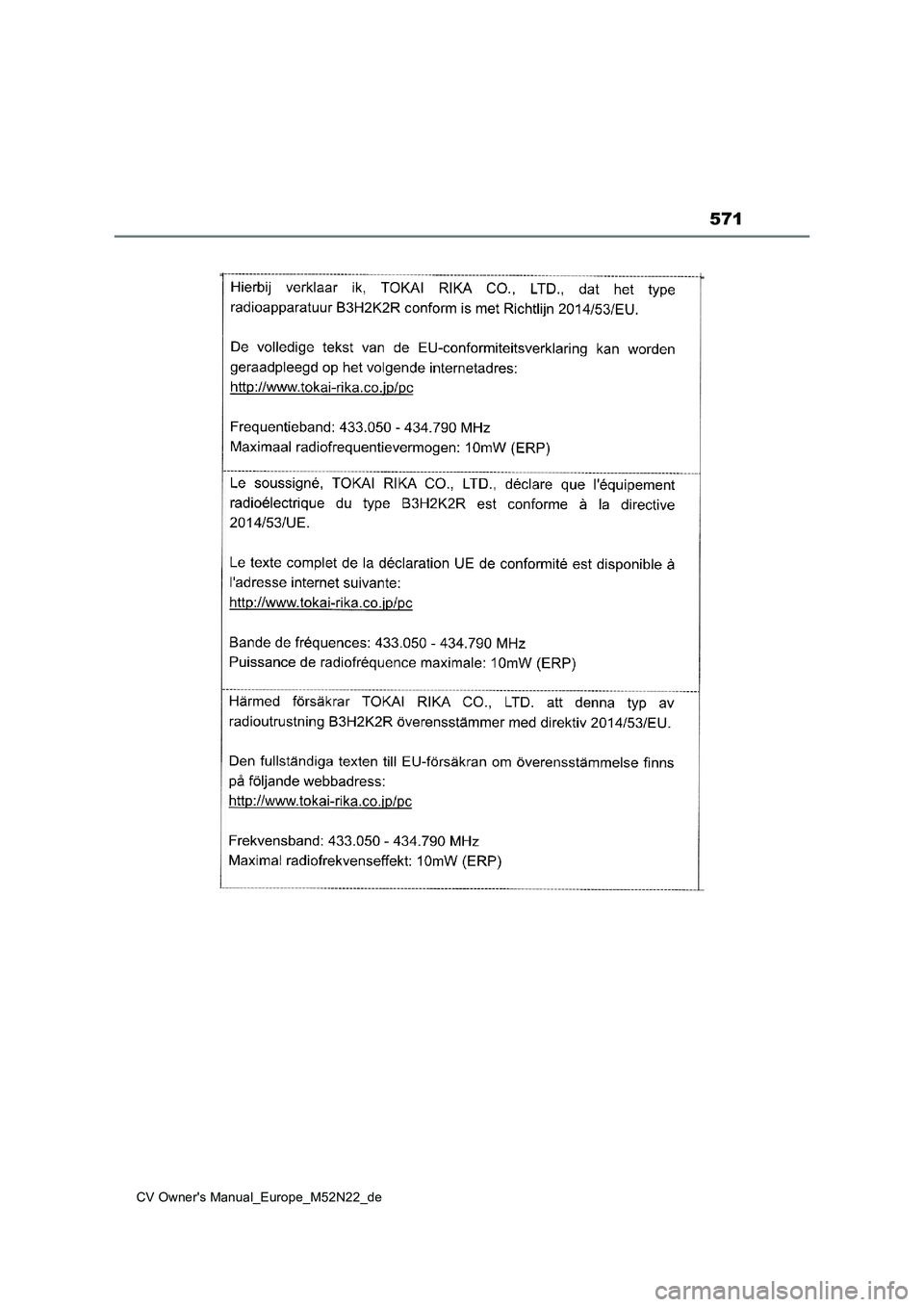 TOYOTA YARIS CROSS 2022 Betriebsanleitungen (in German) 571
CV Owner's Manual_Europe_M52N22_de TOYOTA YARIS CROSS 2022 Betriebsanleitungen (in German) 571
CV Owner's Manual_Europe_M52N22_de
