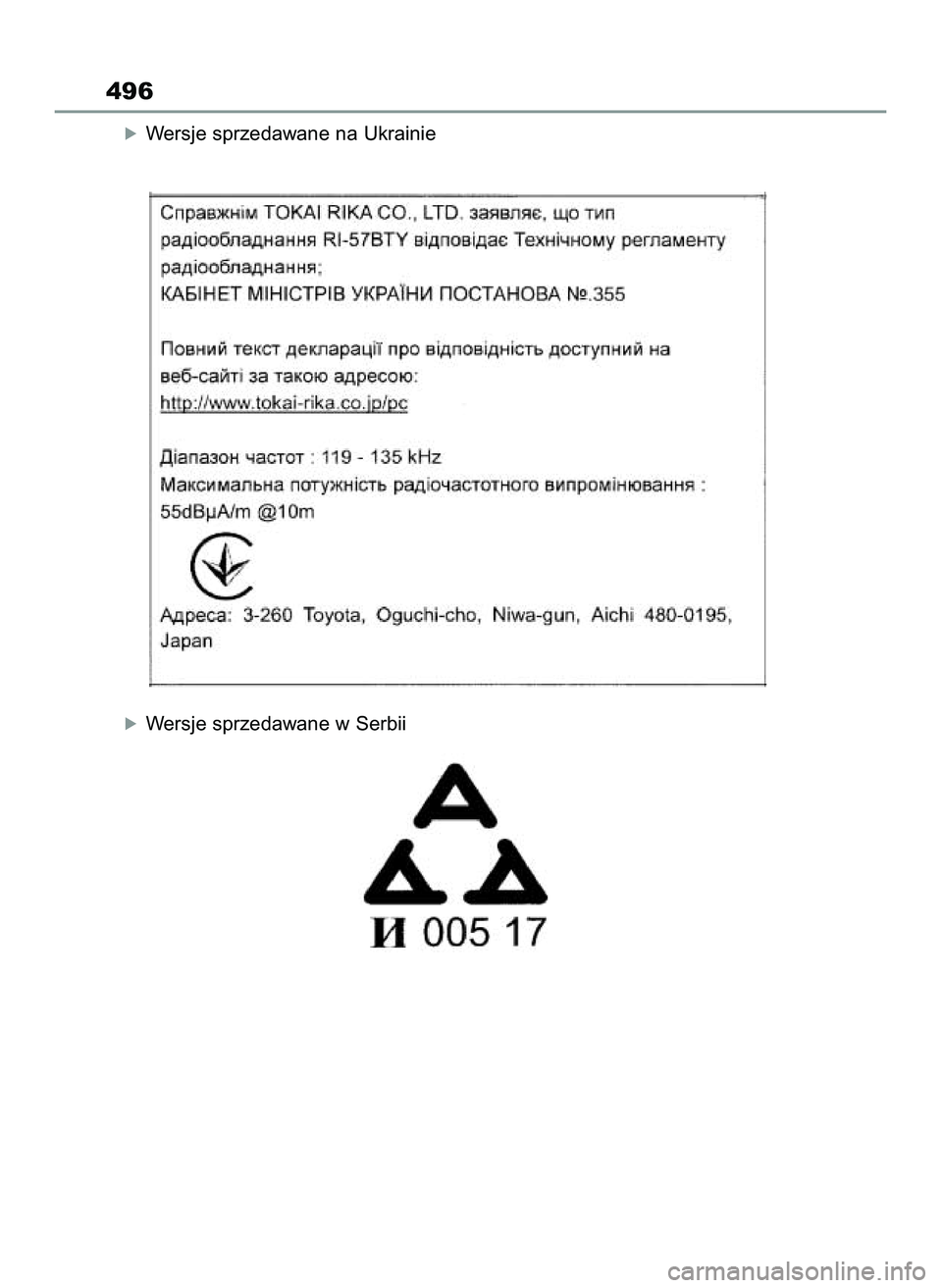 TOYOTA YARIS CROSS 2022 Instrukcja obsługi (in Polish) óWersje sprzedawane na Ukrainie
óWersje sprzedawane w Serbii
496
46 Yaris Cross OM52N20E 10/1/21 4:16 PM Page 496 TOYOTA YARIS CROSS 2022 Instrukcja obsługi (in Polish) óWersje sprzedawane na Ukrainie
óWersje sprzedawane w Serbii
496
46 Yaris Cross OM52N20E 10/1/21 4:16 PM Page 496