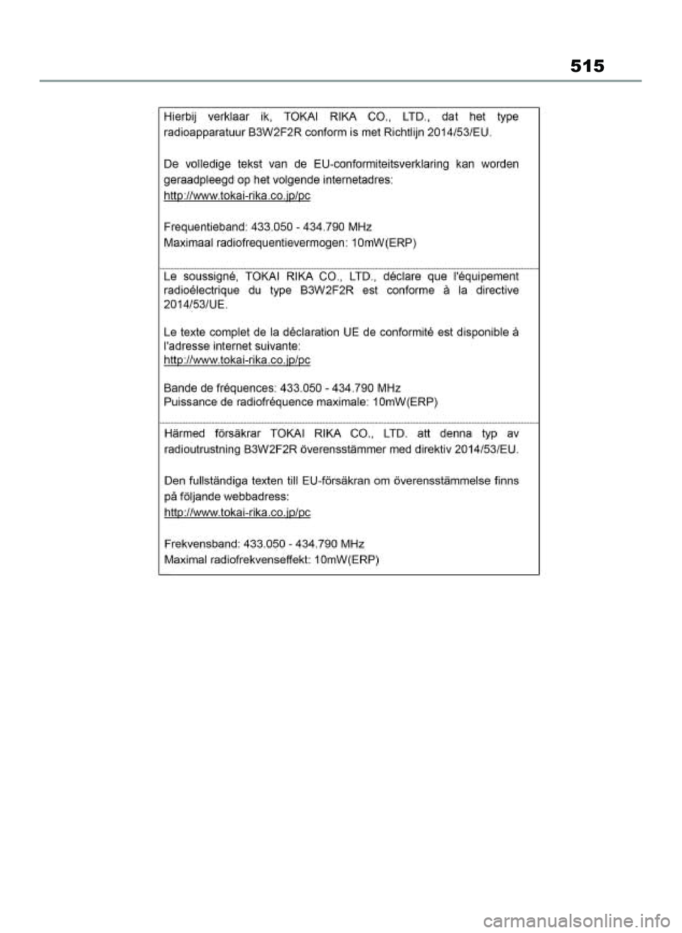 TOYOTA YARIS CROSS 2022 Instrukcja obsługi (in Polish) 515
46 Yaris Cross OM52N20E 10/1/21 4:16 PM Page 515 TOYOTA YARIS CROSS 2022 Instrukcja obsługi (in Polish) 515
46 Yaris Cross OM52N20E 10/1/21 4:16 PM Page 515