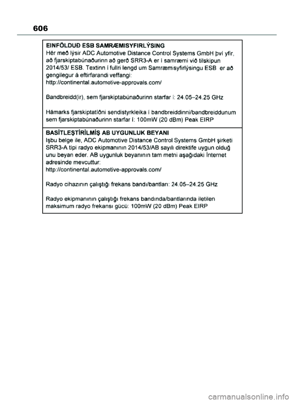 TOYOTA YARIS CROSS 2022  Instrukcja obsługi (in Polish) 606
46 Yaris Cross OM52N20E  10/1/21  4:17 PM  Page 606 