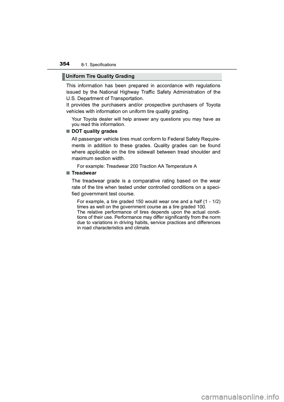 TOYOTA YARIS HATCHBACK 2017 Owners Manual 3548-1. Specifications
YARIS_HB_OM_USA_OM52G64U
This information has been prepared in accordance with regulations
issued by the National Highway Traffic Safety Administration of the
U.S. Department of TOYOTA YARIS HATCHBACK 2017 Owners Manual 3548-1. Specifications
YARIS_HB_OM_USA_OM52G64U
This information has been prepared in accordance with regulations
issued by the National Highway Traffic Safety Administration of the
U.S. Department of