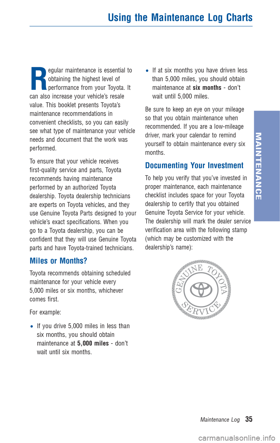 TOYOTA 4RUNNER 2011 N280 / 5.G Warranty And Maintenance Guide R
egular maintenance is essential to
obtaining the highest level of
performance from your Toyota. It
can also increase your vehicle’s resale
value. This booklet presents Toyota’s
maintenance recom TOYOTA 4RUNNER 2011 N280 / 5.G Warranty And Maintenance Guide R
egular maintenance is essential to
obtaining the highest level of
performance from your Toyota. It
can also increase your vehicle’s resale
value. This booklet presents Toyota’s
maintenance recom