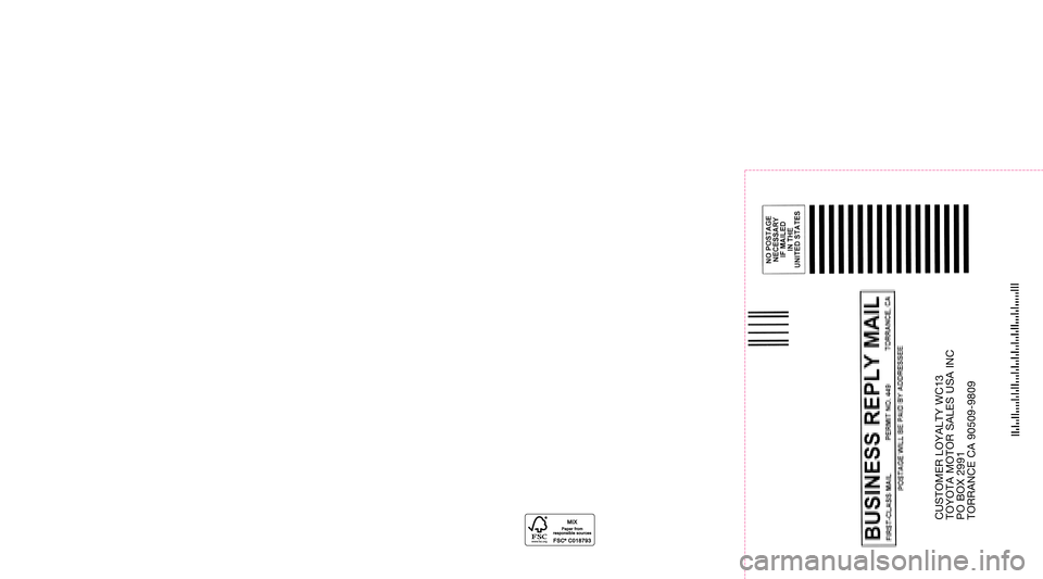 TOYOTA CAMRY 2013 XV50 / 9.G Warranty And Maintenance Guide CUSTOMER LOYALTY WC13 
TOYOTA MOTOR SALES USA INC  
PO BOX 2991  
TORRANCE CA 90509-9809
95857_12-TCS-05833_WMG_Camry_1_0F_lm_R1.indd   211/19/12   6:50 PM 