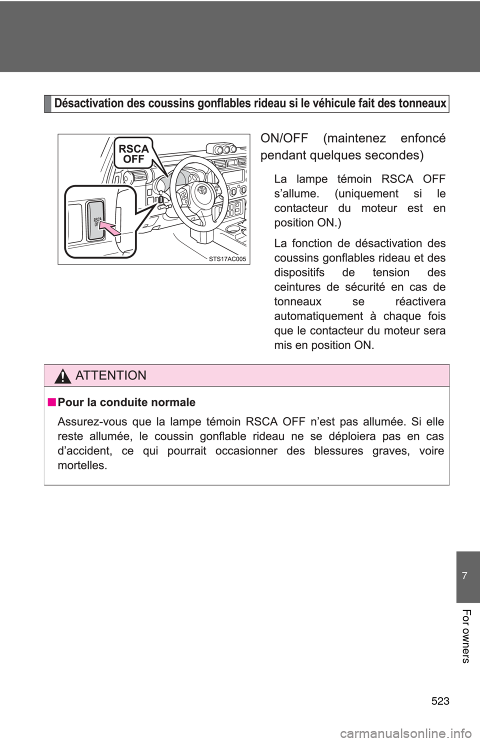 TOYOTA FJ CRUISER 2012 1.G Owners Manual 523
7
For owners TOYOTA FJ CRUISER 2012 1.G Owners Manual 523
7
For owners