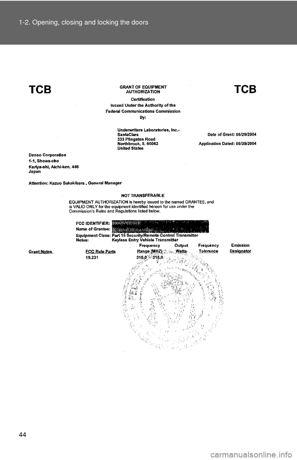 TOYOTA HIGHLANDER 2008 XU40 / 2.G Service Manual 44 1-2. Opening, closing and locking the doors 