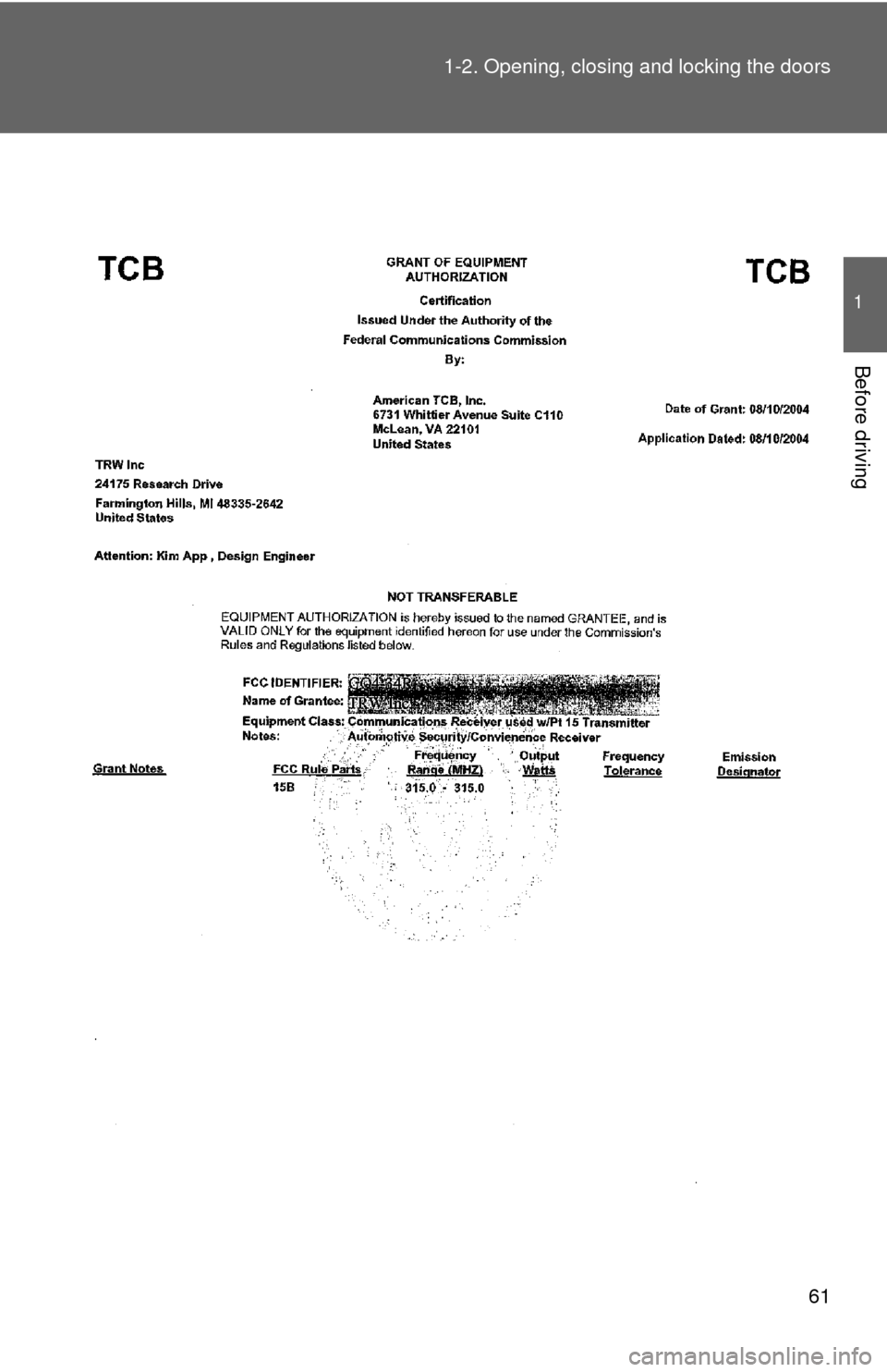 TOYOTA HIGHLANDER 2009 XU40 / 2.G Repair Manual 61
1-2. Opening, closing and locking the doors
1
Before driving 