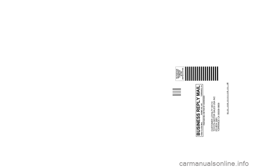 TOYOTA HIGHLANDER 2010 XU40 / 2.G Warranty And Maintenance Guide CUSTOMER LOYALTY WC13 
TOYOTA MOTOR SALES USA INC 
PO BOX 2991 
TORRANCE CA 90509-9809
10-TCS-04395_WarrMaintGuide_Highlander_1_1F_lm.indd   26/25/10   9:39 AM 