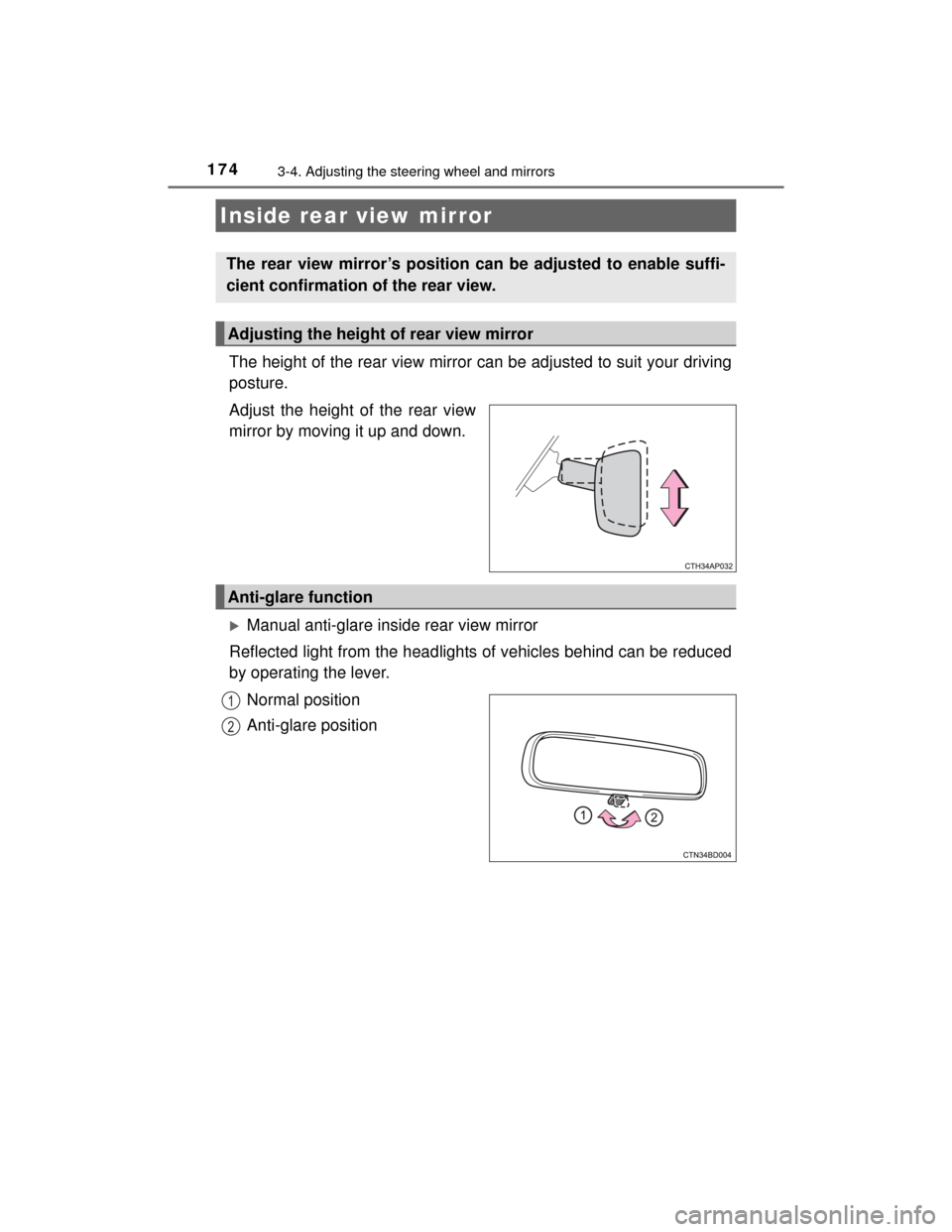 TOYOTA HIGHLANDER 2014 XU50 / 3.G Owners Manual 1743-4. Adjusting the steering wheel and mirrors
HIGHLANDER_U (OM48A12U)
The height of the rear view mirror can be adjusted to suit your driving
posture.
Adjust the height of the rear view
mirror by m TOYOTA HIGHLANDER 2014 XU50 / 3.G Owners Manual 1743-4. Adjusting the steering wheel and mirrors
HIGHLANDER_U (OM48A12U)
The height of the rear view mirror can be adjusted to suit your driving
posture.
Adjust the height of the rear view
mirror by m