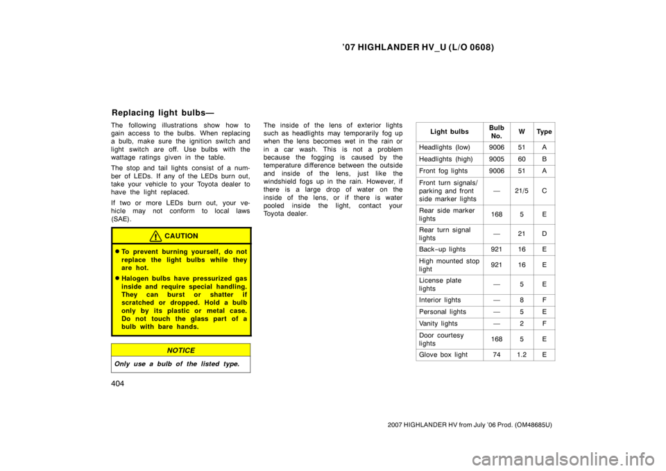 TOYOTA HIGHLANDER HYBRID 2007 XU40 / 2.G Owners Manual TOYOTA HIGHLANDER HYBRID 2007 XU40 / 2.G Owners Manual, Page 416
