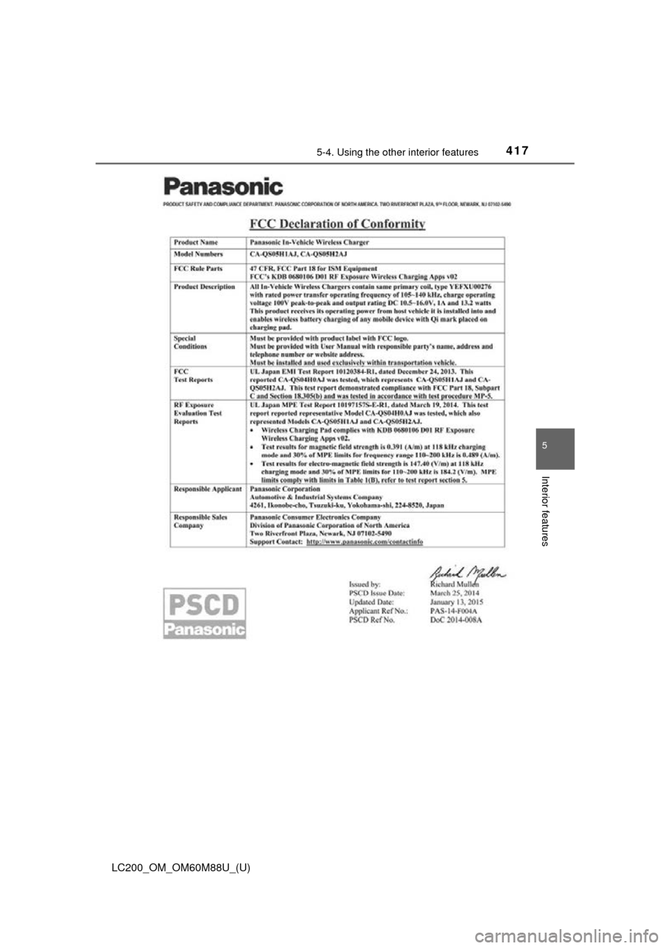 TOYOTA LAND CRUISER 2016 J200 Owners Manual LC200_OM_OM60M88U_(U)
4175-4. Using the other interior features
5
Interior features TOYOTA LAND CRUISER 2016 J200 Owners Manual LC200_OM_OM60M88U_(U)
4175-4. Using the other interior features
5
Interior features