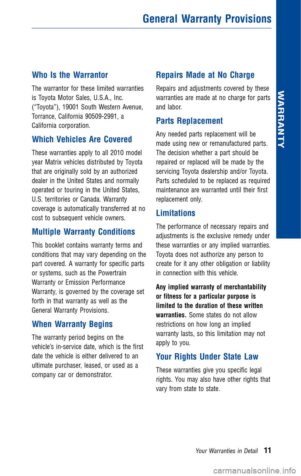 TOYOTA MATRIX 2010 E140 / 2.G Warranty And Maintenance Guide TOYOTA MATRIX 2010 E140 / 2.G Warranty And Maintenance Guide