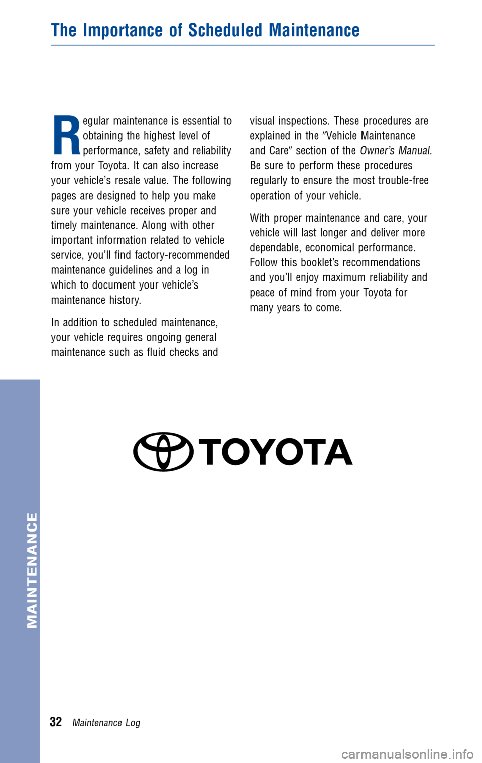 TOYOTA MATRIX 2010 E140 / 2.G Warranty And Maintenance Guide TOYOTA MATRIX 2010 E140 / 2.G Warranty And Maintenance Guide