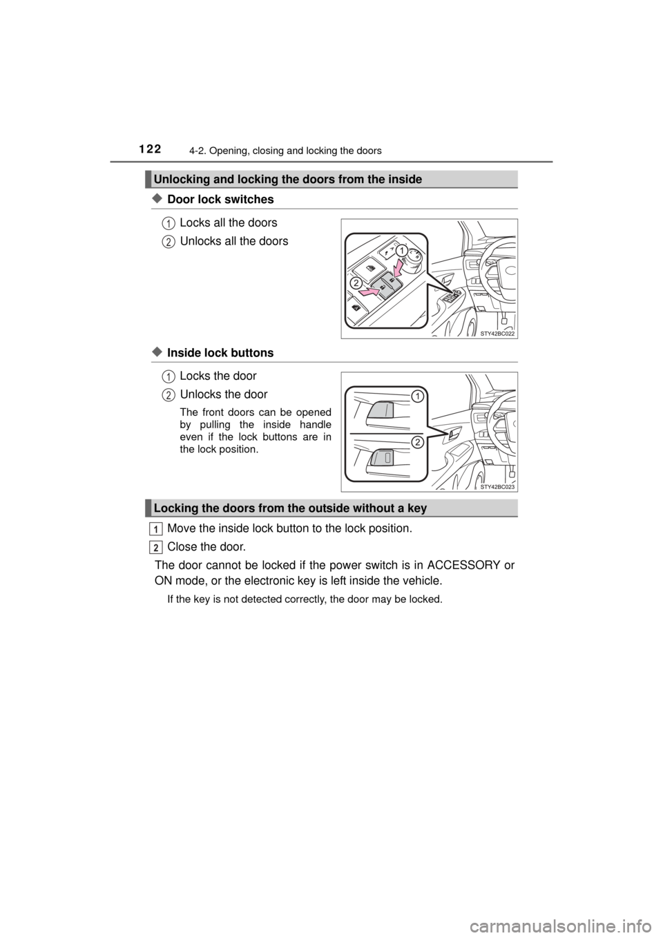 TOYOTA MIRAI 2016 1.G Owners Manual 1224-2. Opening, closing and locking the doors
MIRAI_OM_USA_OM62004U
◆Door lock switchesLocks all the doors
Unlocks all the doors
◆Inside lock buttonsLocks the door
Unlocks the door
The front door TOYOTA MIRAI 2016 1.G Owners Manual 1224-2. Opening, closing and locking the doors
MIRAI_OM_USA_OM62004U
◆Door lock switchesLocks all the doors
Unlocks all the doors
◆Inside lock buttonsLocks the door
Unlocks the door
The front door