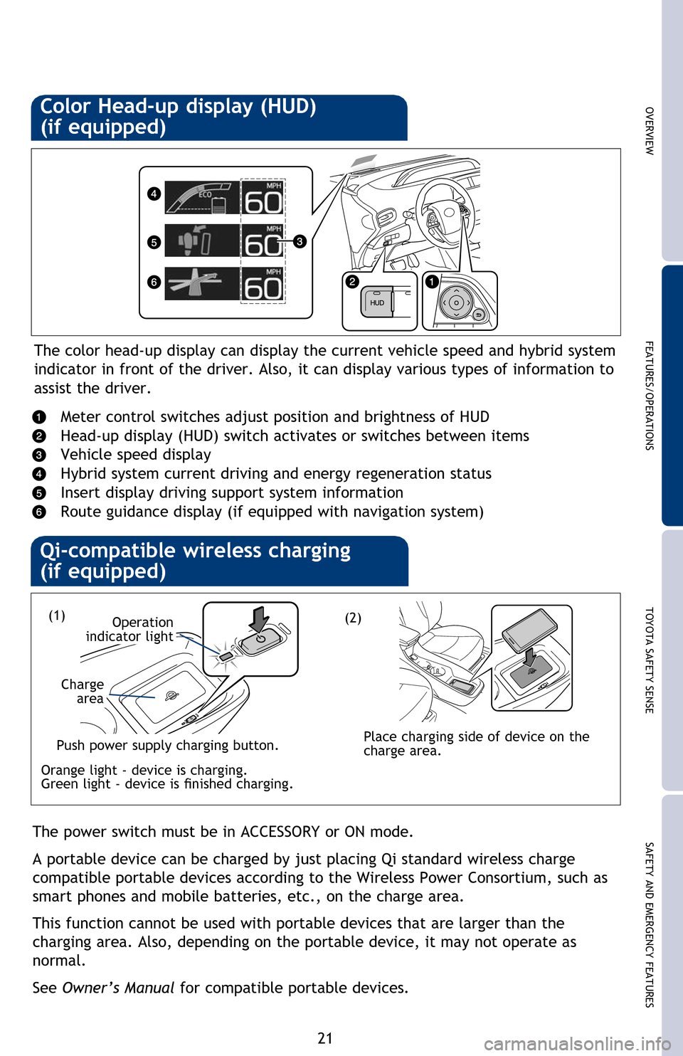 TOYOTA PRIUS 2016 4.G Quick Reference Guide Seek station/
CD track select
Turn to tune
radio stations
manually or
select tracks or
files Touch to pause
or resume
playing
Refer to the “2016 Entune™ Audio Quick Reference Guide” or th TOYOTA PRIUS 2016 4.G Quick Reference Guide Seek station/
CD track select
Turn to tune
radio stations
manually or
select tracks or
files Touch to pause
or resume
playing
Refer to the “2016 Entune™ Audio Quick Reference Guide” or th