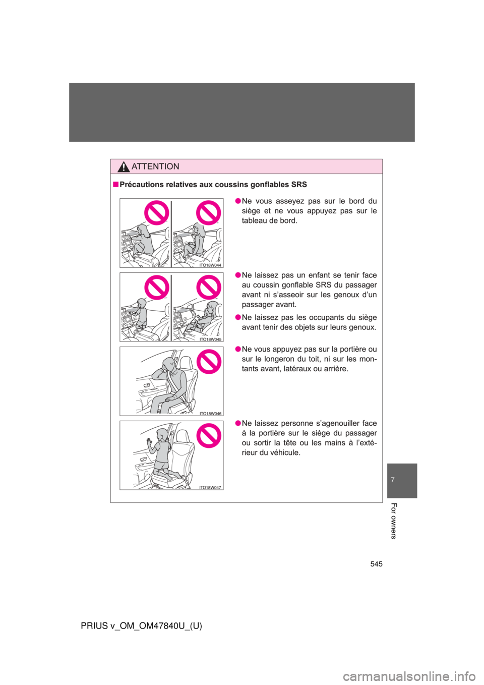 TOYOTA PRIUS V 2014 ZVW40 / 1.G Owners Manual 545
7
For owners
PRIUS v_OM_OM47840U_(U) TOYOTA PRIUS V 2014 ZVW40 / 1.G Owners Manual 545
7
For owners
PRIUS v_OM_OM47840U_(U)