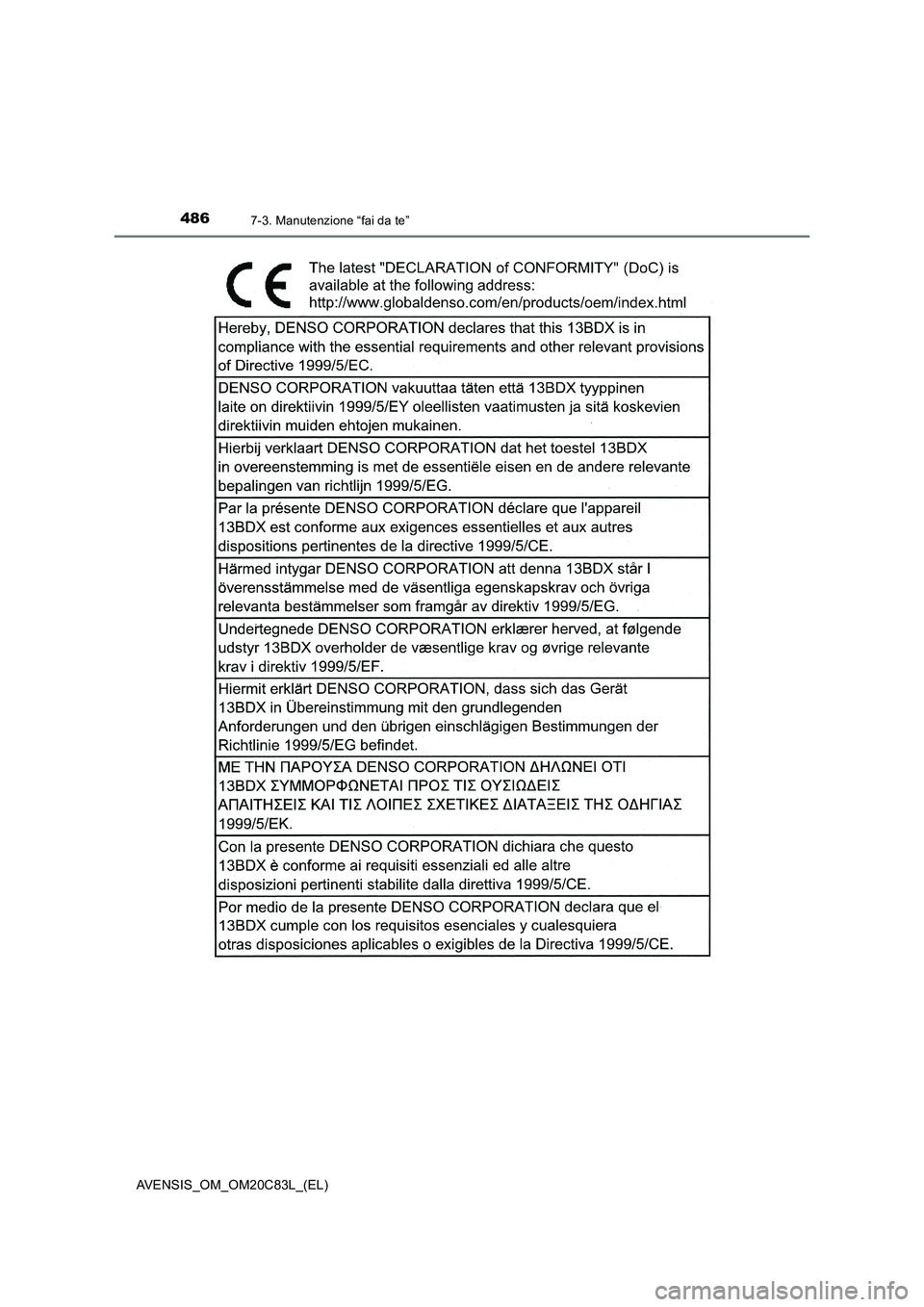 TOYOTA AVENSIS 2018  Manuale duso (in Italian) 4867-3. Manutenzione “fai da te”
AVENSIS_OM_OM20C83L_(EL) 
