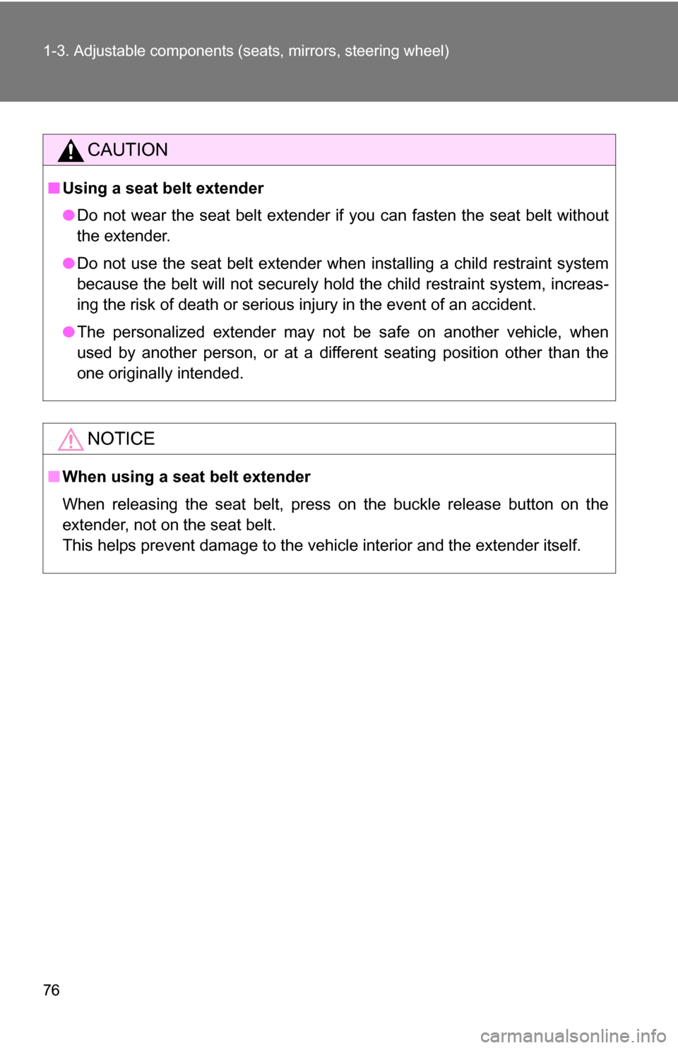 TOYOTA RAV4 2009 XA30 / 3.G Manual PDF 76 1-3. Adjustable components (seats, mirrors, steering wheel)
CAUTION
■Using a seat belt extender
●Do not wear the seat belt extender if you can fasten the seat belt without
the extender.
● Do TOYOTA RAV4 2009 XA30 / 3.G Manual PDF 76 1-3. Adjustable components (seats, mirrors, steering wheel)
CAUTION
■Using a seat belt extender
●Do not wear the seat belt extender if you can fasten the seat belt without
the extender.
● Do