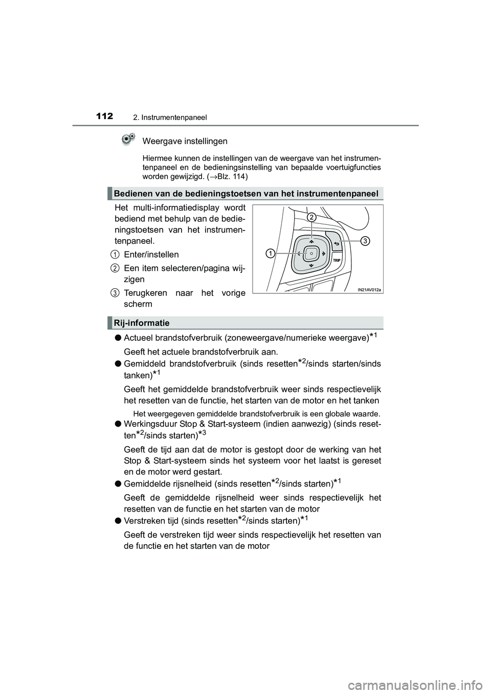 TOYOTA AVENSIS 2018  Instructieboekje (in Dutch) 1122. Instrumentenpaneel
AVENSIS_OM_OM20C79E_(EE)
Weergave instellingen
<002b004c004800550050004800480003004e005800510051004800510003004700480003004c0051005600570048004f004f004c0051004a004800510003005