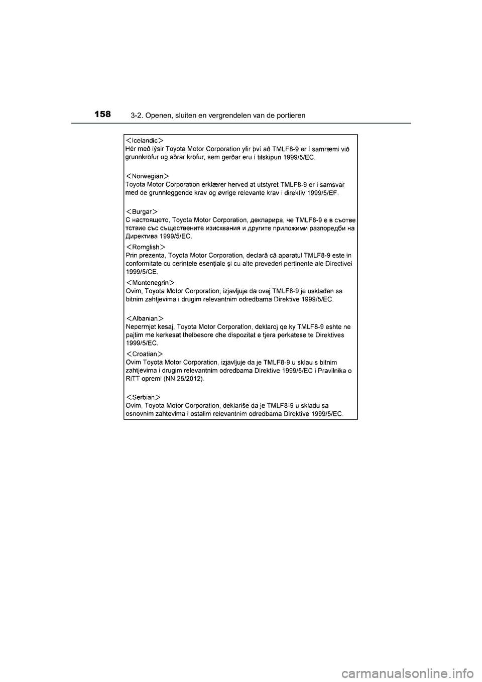 TOYOTA AVENSIS 2018 Instructieboekje (in Dutch) 1583-2. Openen, sluiten en vergrendelen van de portieren
AVENSIS_OM_OM20C79E_(EE)
AVENSIS_OM_OM20C79E_(EE).book Page 158 Friday, September 15, 2017 11:12 AM TOYOTA AVENSIS 2018 Instructieboekje (in Dutch) 1583-2. Openen, sluiten en vergrendelen van de portieren
AVENSIS_OM_OM20C79E_(EE)
AVENSIS_OM_OM20C79E_(EE).book Page 158 Friday, September 15, 2017 11:12 AM