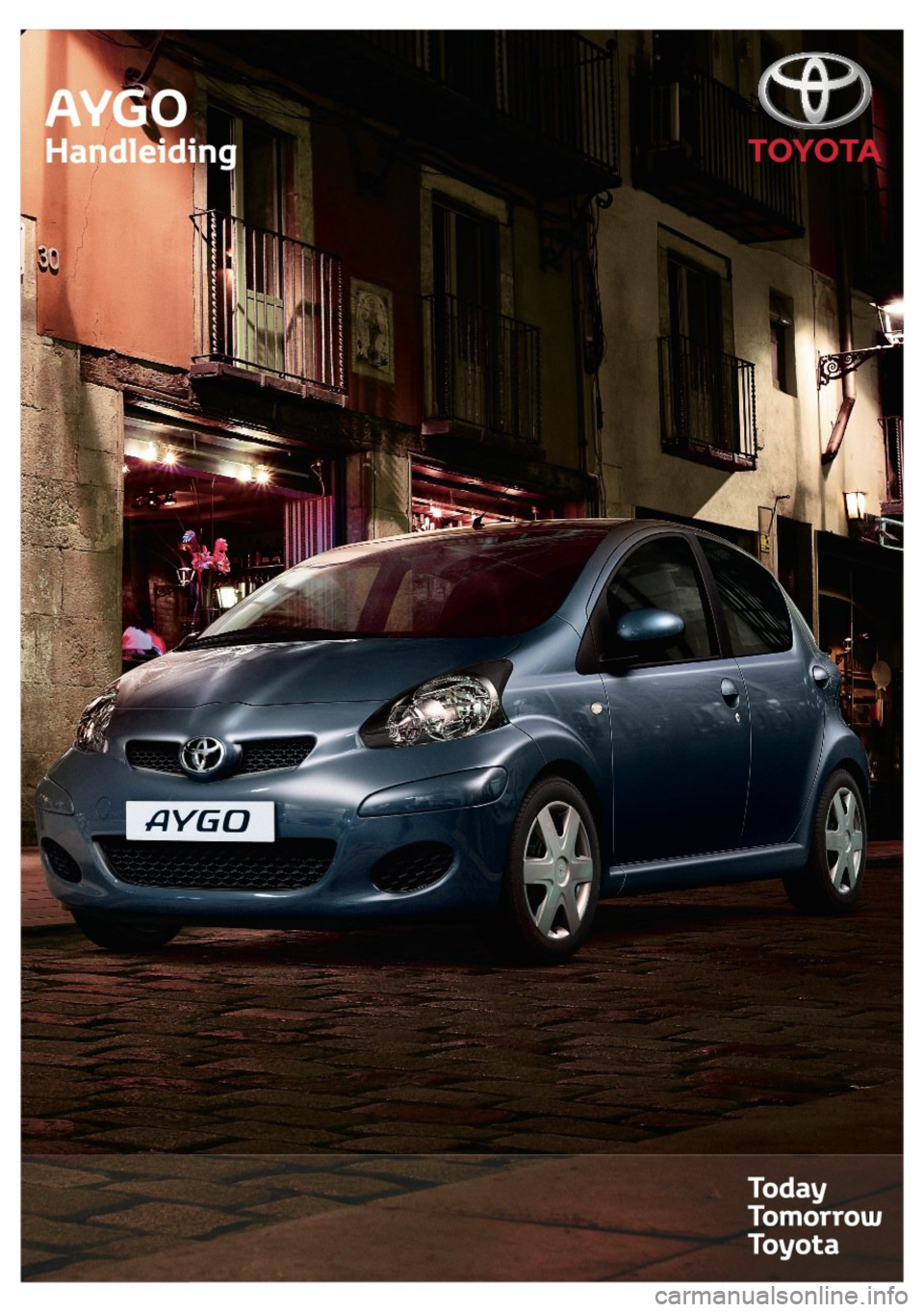 TOYOTA AYGO 2008 Instructieboekje (in Dutch) TOYOTA AYGO 2008 Instructieboekje (in Dutch)