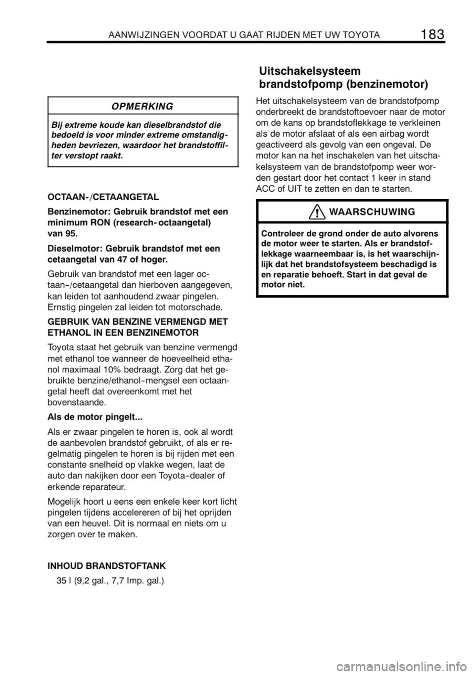 TOYOTA AYGO 2008 Instructieboekje (in Dutch) TOYOTA AYGO 2008 Instructieboekje (in Dutch)